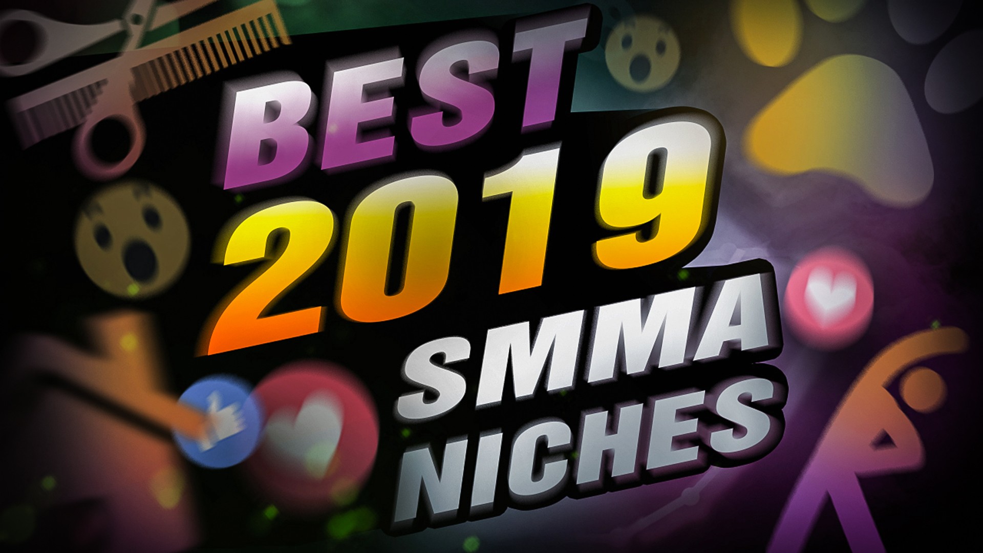 best smma niches 2019